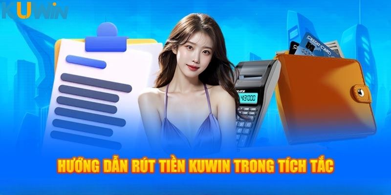 Rút nhanh chóng và dễ dàng khi thắng cược